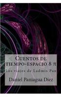 Cuentos de tiempo-espacio 8 Pi