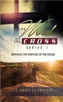 The Word Of The Cross