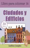 Libro para colorear Ciudades y Edificios