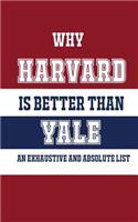 Why Harvard Is Better Than Yale