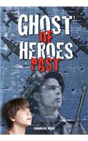 Ghosts of Heroes Past