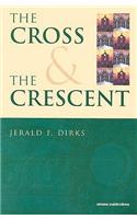 Cross & the Crescent