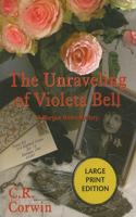 Unraveling of Violeta Bell