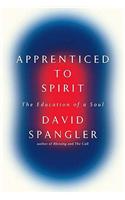 Apprenticed to Spirit