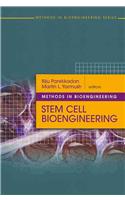 Stem Cell Bioengineering