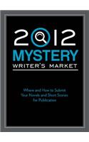 2012 Mystery Writer's Market