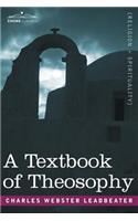 A Textbook of Theosophy