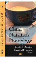 Child Nutrition Physiology