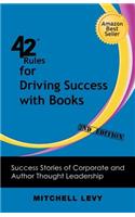 42 Rules for Driving Success With Books (2nd Edition)