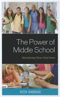 The Power of Middle School