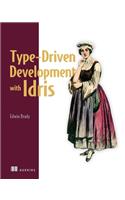 Type-driven Development with Idris