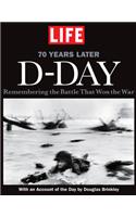 Life D-Day 70 Years Later