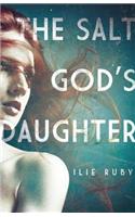 The Salt God's Daughter