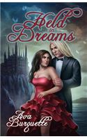 Held in Dreams