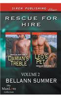 Rescue for Hire, Volume 2 [Damian's Treble: Leo's Pet] (Siren Publishing Classic Manlove)