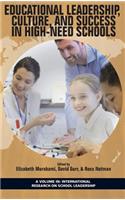 Educational Leadership, Culture, and Success in High-Need Schools