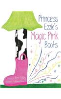 Princess Ezzie's Magic Pink Boots
