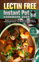 Lectin Free Instant Pot Cookbook 2020