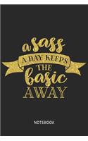 A sass a day keeps basic away Notebook