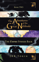 The Adventures of the Great Neblinski