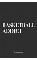 Basketball Addict