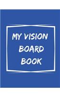 My Vision Board Book