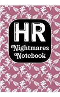 HR Nightmares Notebook