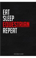 Eat Sleep Equestrian Repeat