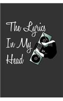 The Lyrics In My Head Songwriting Notebook
