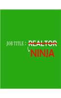 Ninja Realtor