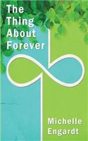 The Thing about Forever
