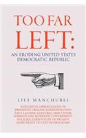 Too Far Left