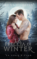 La freccia di Winter: Un Romanzo Paranormale sui Lupi Mannari(4 La Serie X-Clan)