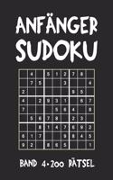 Anfänger Sudoku Band 4 200 Rätsel: Puzzle Rätsel Heft, 9x9, 2 Rätsel pro Seite