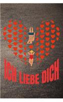 Ich liebe dich: Liebe Flirt Partner Paar Verliebt Beziehungen Geschenk (6"x9") liniertes Notizbuch zum Reinschreiben