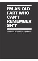 I'm An Old Fart Who Can't Remember Sh*t