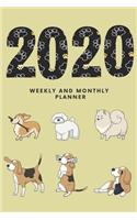 Weekly and Monthly Planner 2020