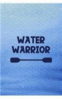 Water Warrior