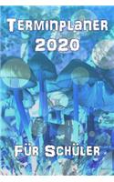 Terminplaner 2020 für Schüler: Planer und Organizer für 2020. Terminkalender, Taschenkalender, Wochenplaner, Jahresplaner, Kalender 2019 - 2020 zum Planen und Organisieren.
