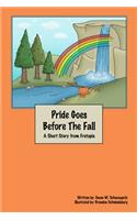 Pride Goes Before The Fall