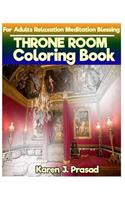 THRONE ROOM Coloring book for Adults Relaxation Meditation Blessing