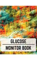 Glucose Monitor Book: Daily Personal Record and your health Monitor Tracking Level of Blood Glucose: size 8.5x11 Inches Extra Large Made In USA(1 Glucose Monitoring Log)