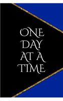 One Day at a Time: A Beautiful Royal Blue Guided Odaat Journal for Twelve Step Programs. Focus on Recovery and Progress, Not Perfection(2 Odaat Guided Journal)
