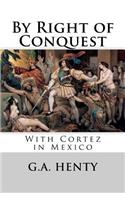 By Right of Conquest