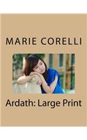 Ardath: Large Print