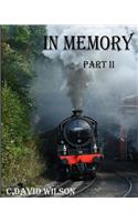 In Memory Part II