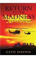 Return To The Madness