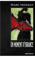 Un moment d'errance