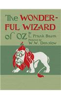 The Wonderful Wizard of Oz