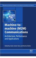 Machine-To-Machine (M2m) Communications